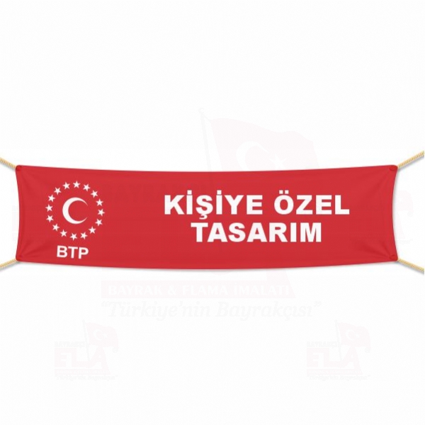 Bamsz Trkiye Partisi Afi ve Pankartlar