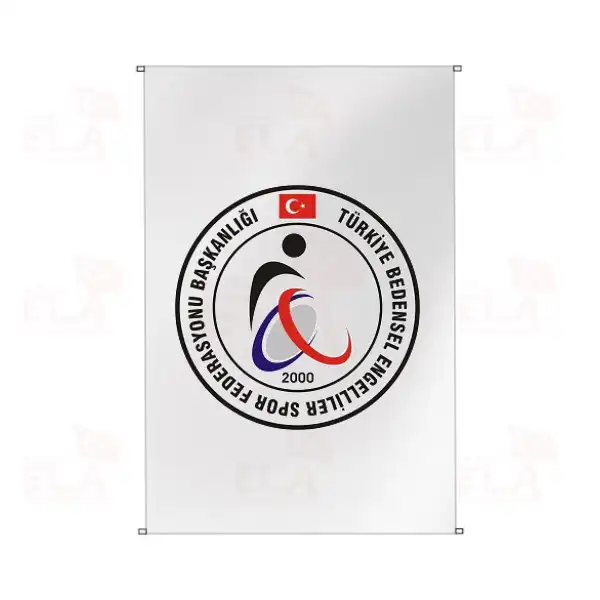 Trkiye Bedensel Engelliler Spor Federasyonu Bina Boyu Bayraklar