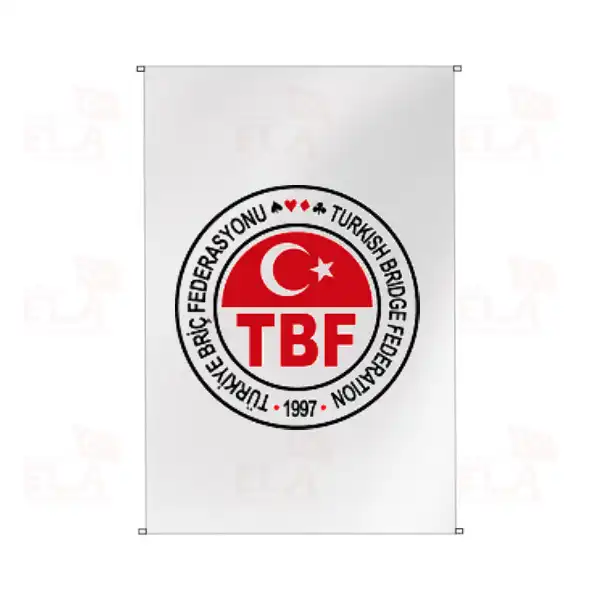 Trkiye Bri Federasyonu Bina Boyu Bayraklar
