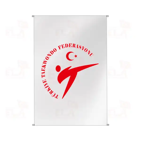 Trkiye Taekwondo Federasyonu Bina Boyu Bayraklar