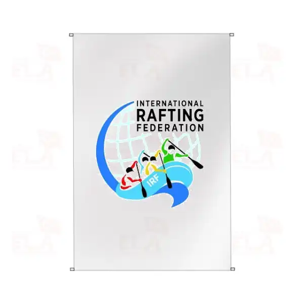 Uluslararas Rafting Federasyonu Bina Boyu Bayraklar