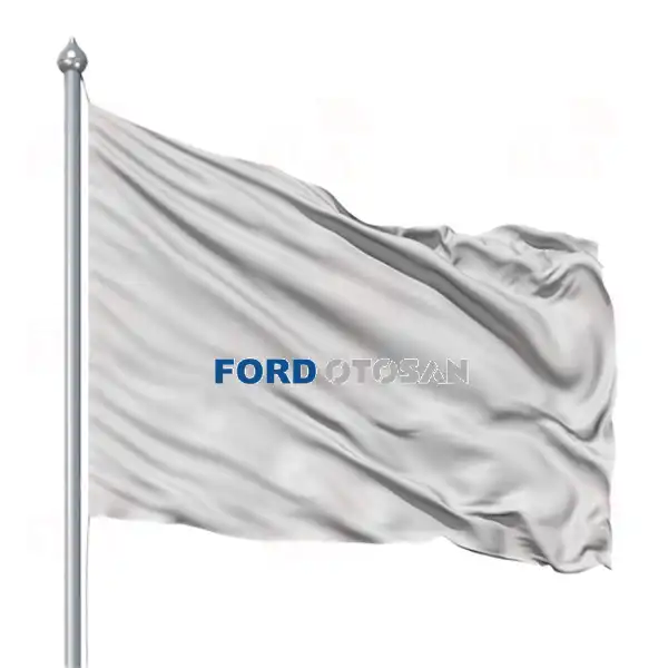Ford Otosan Gnder Flamas ve Bayraklar