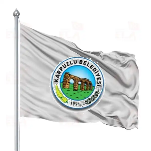 Karpuzlu Belediyesi Gnder Flamas ve Bayraklar