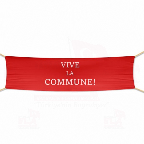 Vive la Commune Afi ve Pankartlar